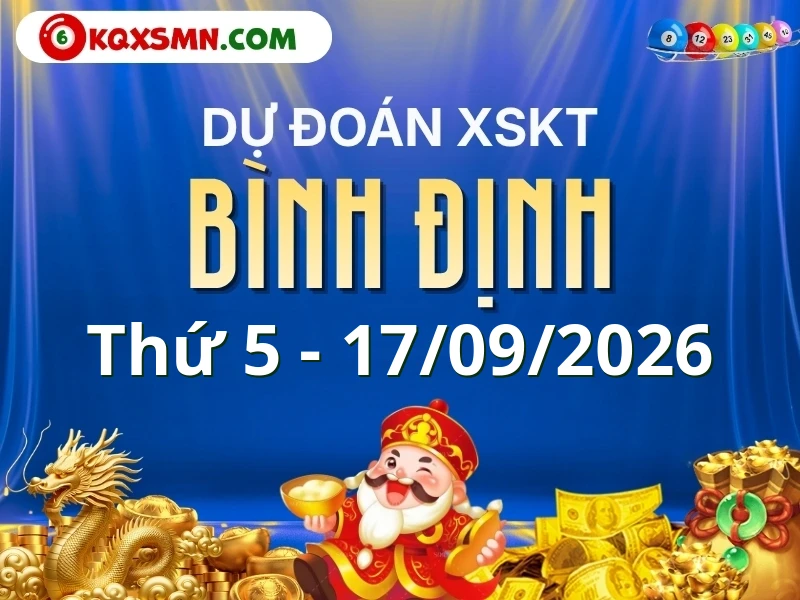 Dự đoán Soi cầu Xổ số Bình Định 17/9/2026 (Thứ 5 - 17/09)