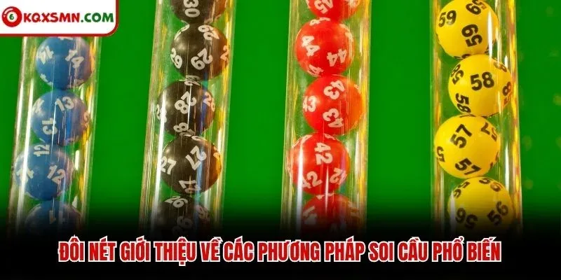 Đôi nét giới thiệu về các phương pháp soi cầu phổ biến