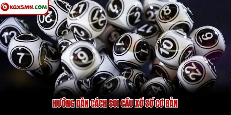 Hướng dẫn cách soi cầu xổ số cơ bản
