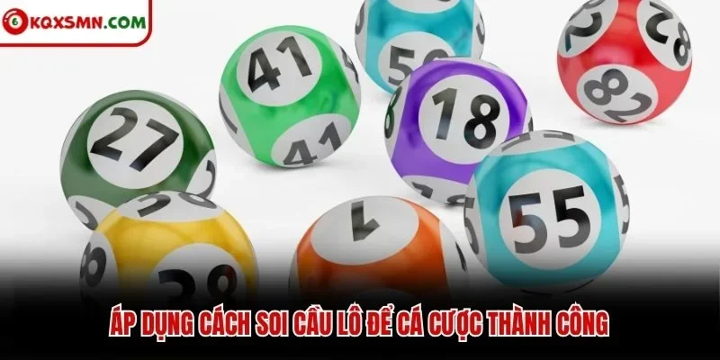 Áp dụng cách soi cầu lô để cá cược thành công