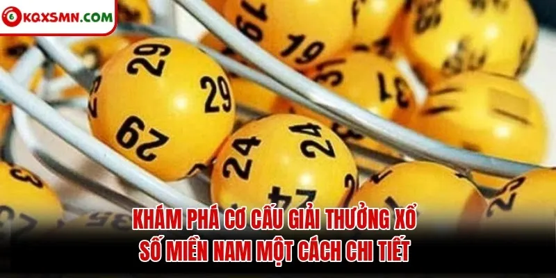 Khám phá cơ cấu giải thưởng xổ số miền Nam một cách chi tiết