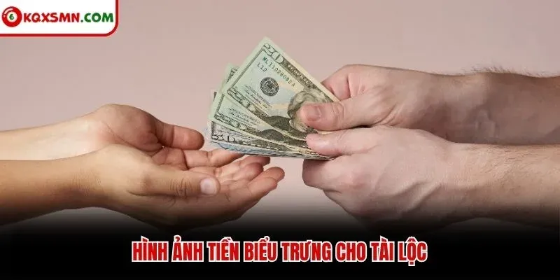 Hình ảnh tiền biểu trưng cho tài lộc
