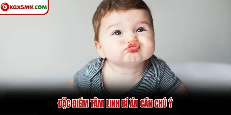 Đặc điểm tâm linh bí ẩn cần chú ý