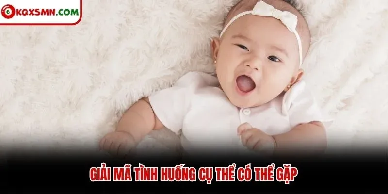 Giải mã tình huống cụ thể có thể gặp