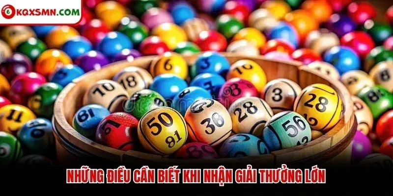 Những điều cần biết khi nhận giải thưởng lớn
