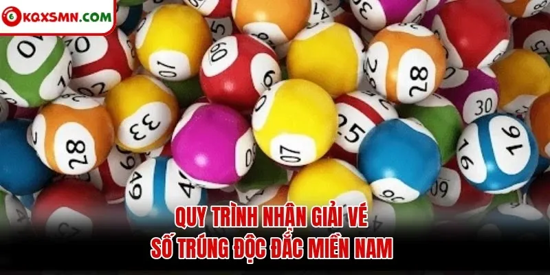 Quy trình nhận giải vé số trúng độc đắc miền Nam